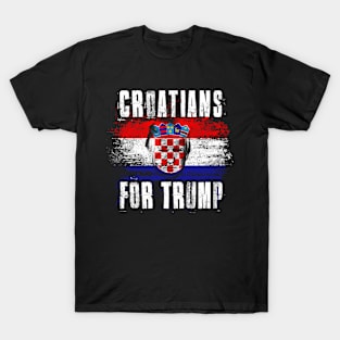 Croatians For Trump - Trump 2020 Patriotic Flag T-Shirt